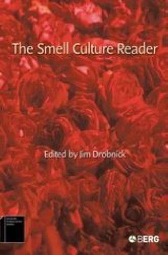 Sensory Formations Ser.: Smell Culture Reader by Jim Drobnick (2006, Trade ...