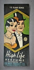 Vintage Advertizing  - High Life Perfume Label - Valmor Product Chicago, Ill.