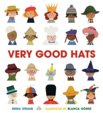 Very Good Hats - Hardcover By Straub, Emma - GOOD