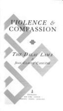 Violence and Compassion by Dalai Lama