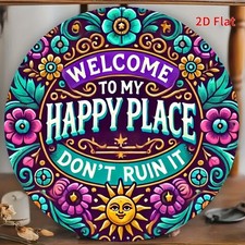 Vibrant Welcome to My Happy Place Tin Metal Signs Home D cor 8x8