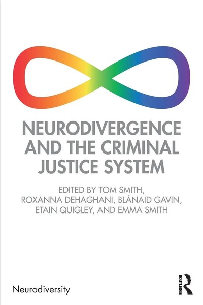 Neurodivergence And The Criminal Justice System | Blanaid Gavin (U. A.) | Buch-image