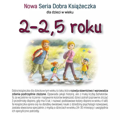 9788395895906 Nowa Seria Dobra Książeczka dla dzieci w wieku 2-2,5 roku Tekturka