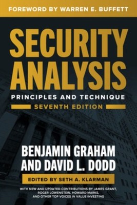 Security Analysis, Seventh Edition: Principles and Techniques by Benjamin Graham