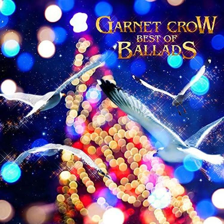 CD GARNET CROW BEST OF BALLADS Japan Music ARMS w/Hologram