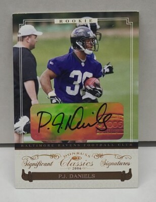 P.J. DANIELS 2006 Donruss Classics Signatures GOLD ~ ROOKIE AUTO /100 ~ RAVENS