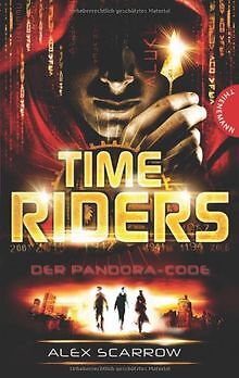 TimeRiders - Der Pandora Code von Alex Scarrow, Übe... | Buch | Zustand sehr gut