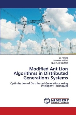 Modified Ant Lion Algorithms in Distributed Generations Systems by Dr ...