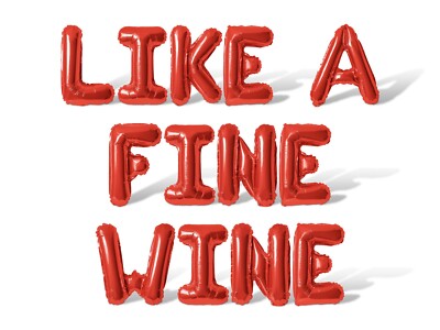 LIKE A FINE WINE Letter Balloon Banner - Birthday Party Supply Decorations