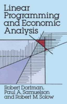 Linear Programming and Economic Analysis Paperback