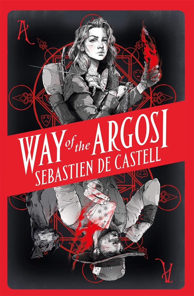 Way of the Argosi,Sebastien de Castell