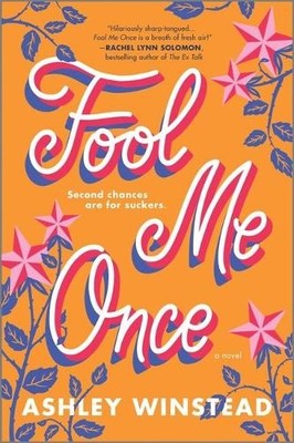 Ashley Winstead Fool Me Once (Taschenbuch) (US IMPORT)