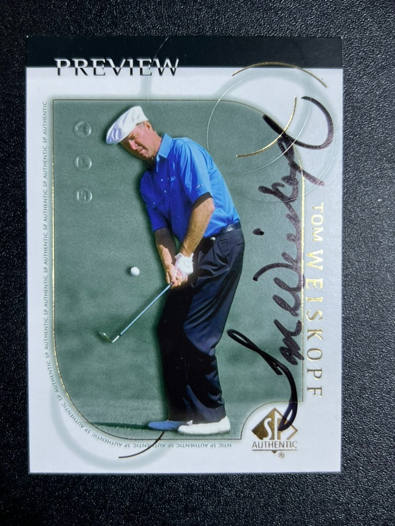 Signed 2001 Upper Deck - SP Authentic Preview #7 Tom Weiskopf Auto