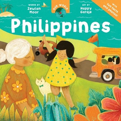 OUR WORLD PHILIPPINES by MOOR, ZEWLAN Paperback Self Help Business