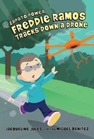Jacqueline Jules | Freddie Ramos Tracks Down A Drone | Taschenbuch | Englisch