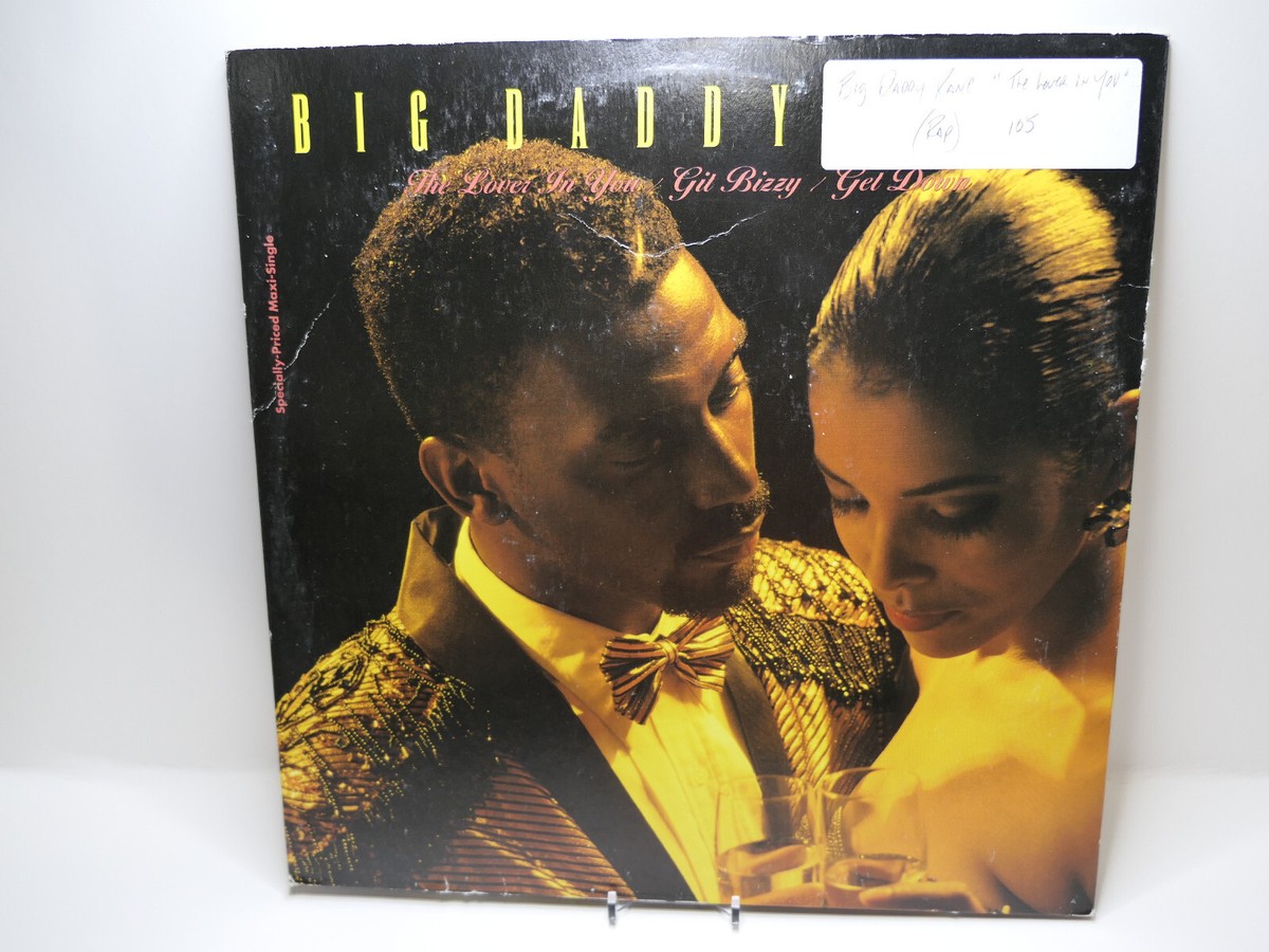 Big Daddy Kane - The Lover In You / Git Bizzy / Get Down, 12