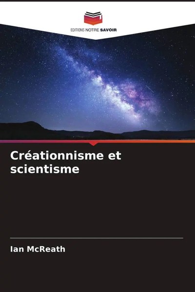 Ian Mcreath | CréAtionnisme Et Scientisme | Taschenbuch | FranzöSisch (2023)-image