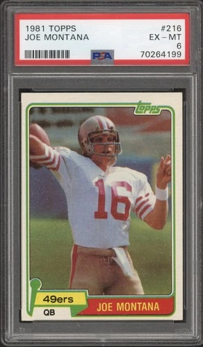 1981 Topps Joe Montana Rookie RC #216 PSA 6 EX-MT HOF San Francisco 49ers