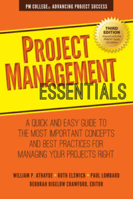 Project Management Essentials: A Quick and Easy Guide to the Most Im - VERY GOOD