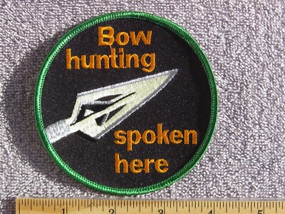 Fred Bear - Bow hunting spoken here Patch