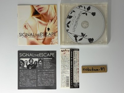 Signal The Escape All That You Deserve w/Bonus Track(2008) Japan CD