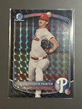 2025 Bowman CHrome ANDREW PAINTER BLACK Geometric REFRACTOR Phillies 9/10