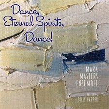 Mark Masters & Billy Harper Dance, Eternal Spirits, Dance! (CD) (US IMPORT)