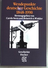 Wendepunkte deutscher Geschichte : 1848 - 199...