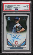 2014 Bowman Draft Chrome Draft Pick Dylan Cease #BCA-DC PSA 10 GEM MT Auto b7i
