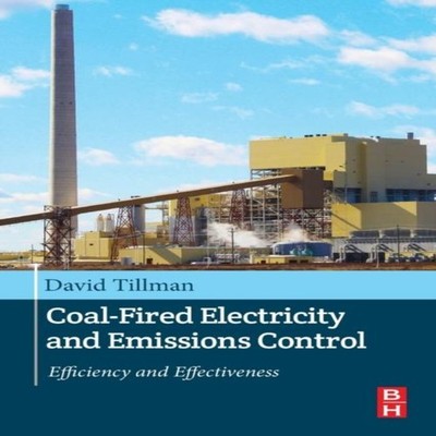 Coal-Fired Electricity and Emissions Control Efficiency and Effec