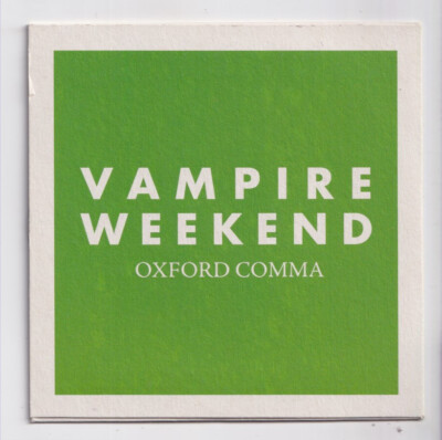 (LJ677) Vampire Weekend, Oxford Comma - 2008 DJ CD