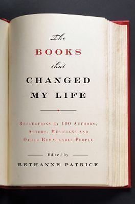 The Books That Changed My Life: Reflections by 100 Authors, Actors,...