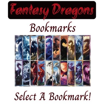 Fantasy Dragon Themed Bookmarks - Select a Bookmark! - BUY2GET4FREE!