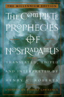 The Complete Prophecies of Nostradamus - Paperback By Roberts, Henry C. - GOOD