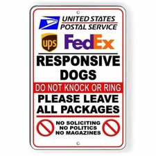 Responsive Dogs Do Not Knock No Soliciting Sign / Decal  / Usps Si109