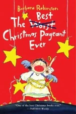 The Best Christmas Pageant Ever - Paperback By Barbara Robinson - VERY GOOD