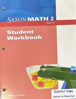Saxon Math 2 Student Workbook Homeschool Mathematics Parts 1 & 2 - unused