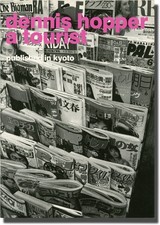 Dennis Hopper A TOURIST First Edition 1994 #138309