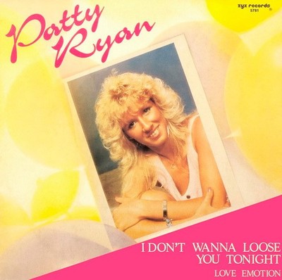 Patty Ryan I Don't Wanna Loose You Tonight 12'' Maxi Vinyl Schallplatte 197