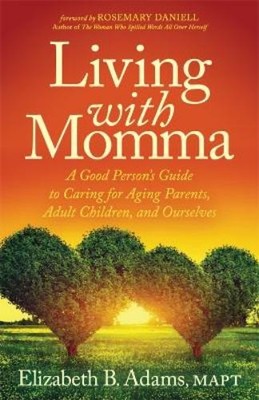 Elizabeth B. Adams Living with Momma (Taschenbuch) (US IMPORT)