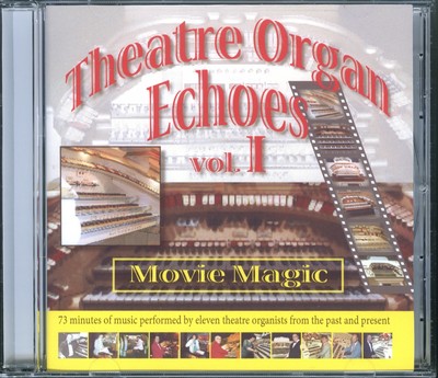 THEATERORGEL ECHOES 1: Movie Magic CD (2006) [NEU] Orgel