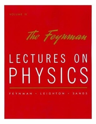 The Feynman lectures on physics. Volume III: Quantum Buch Addison Wesley