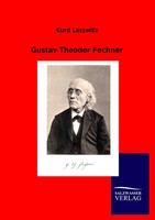 Gustav Theodor Fechner Kurd Lasswitz Taschenbuch 220 S. Deutsch 2012 Outlook
