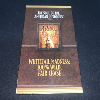 The Soul Of The American Outdoors; White Tail Madness: 100% Wild, Fair Chase VHS