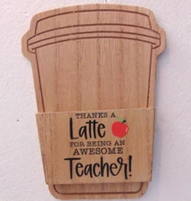 Hobby Lobby Wooden Gift Card Holder Thanks Awesome Teacher Coffee Certificate B