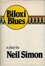 Biloxi Blues by Neil Simon Random House, 1986, Hardcover 