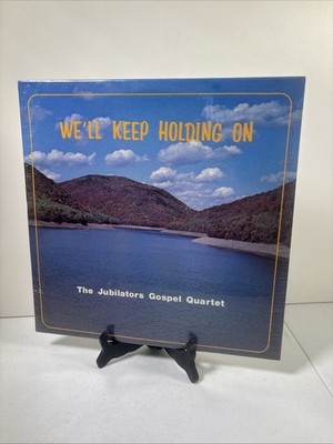 Well Keep Holding On.The Jubilators Gospel Quartet