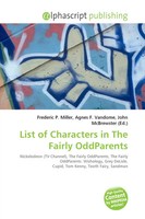 Frederic P. Miller (U. A.) | List Of Characters In The Fairly Oddparents | Buch