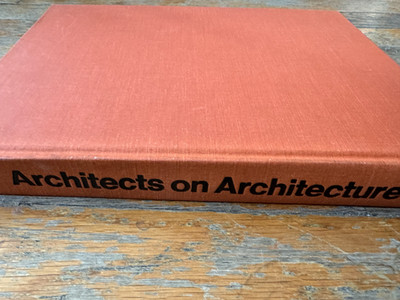 Architects on Architecture New Directions in America Paul Heyer 1st Edition 