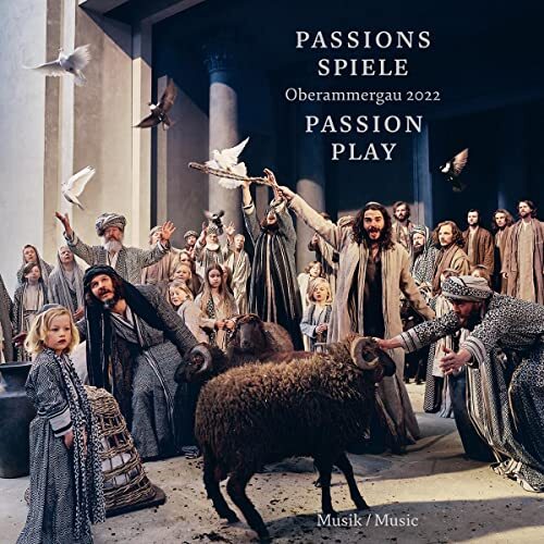 Gemeinde Oberam Passionsspiele Oberammergau 2022 (musik-cd): Cd